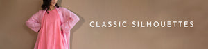CLASSIC SILHOUETTES
